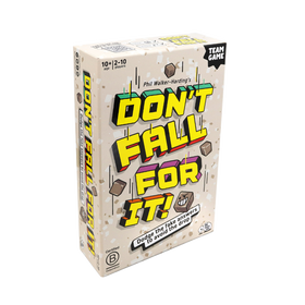 Don't Fall For It!